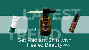 Latest Skincare Trends for Radiant Skin in 2024 | Healez