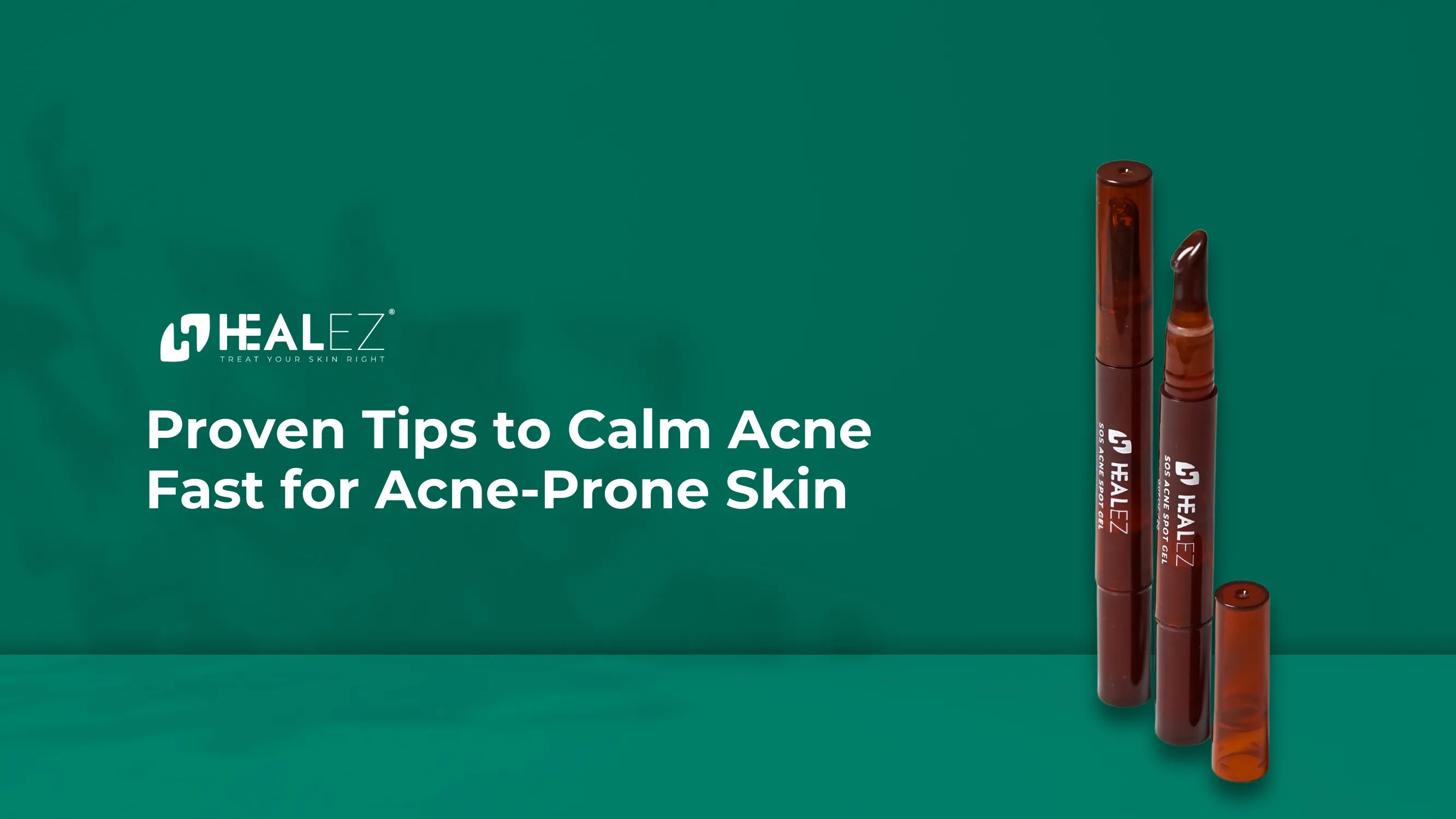 SOS Acne Solution: Proven Tips to Calm Acne Fast for Acne-Prone Skin