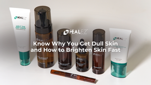 Know Why You Get Dull Skin and How to Brighten Skin Fast | Healez