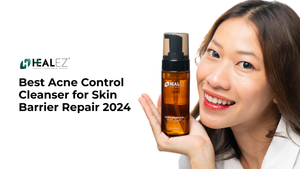 Best Acne Control Cleanser for Skin Barrier Repair 2024 | Healez Cleanser